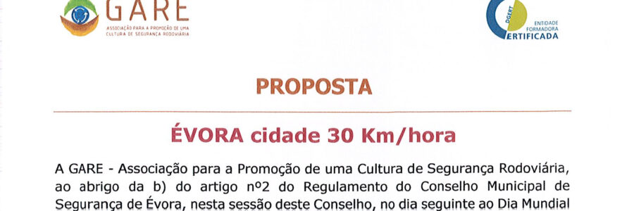 Proposta GARE “ÉVORA Cidade 30 Km/hora”